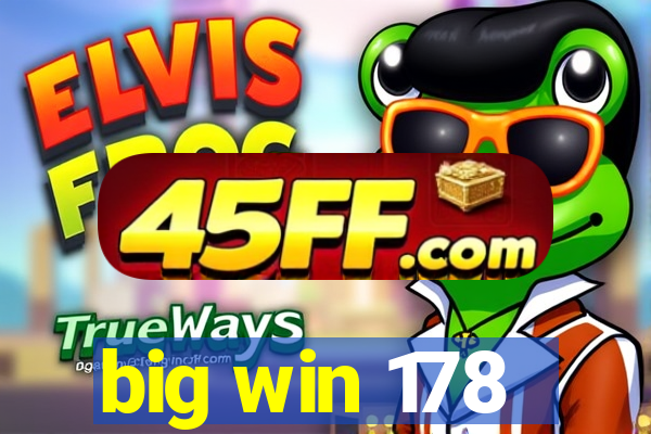 big win 178